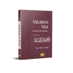 kadınlara yönelik dini hükümleri ele alan kitap; ahkamun nisa