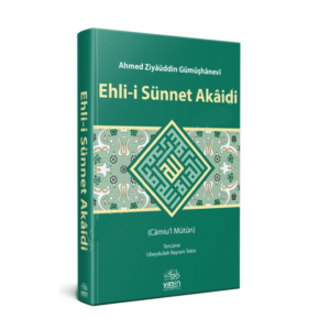 ehli sünnet akaidi câmiul mütun elfazı küfür ahmed ziyaüddin gümüşhanevi