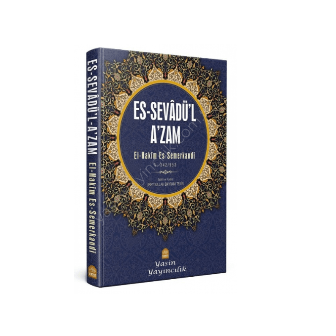 es-Sevadül Azam Tercümesi - Hakim es-Semerkandi yasin yayınevi, indirimli kampanyalı fiyatıyla Başaran Kitapta!