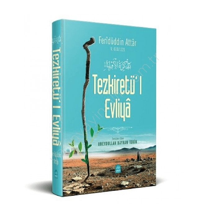 Yasin Yayınevi'nden çıkan Ubeydullah Bayram Tekin'in tercüme ettiği, Feridüddin Attar'ın Tezkiretü'l Evliya kitabı
